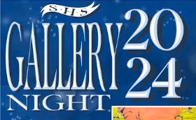 SHS Gallery Night - May 8, 2024