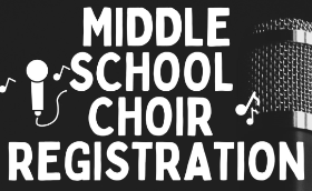 6th Grade Students Interested in Choir - Sign Up Now!