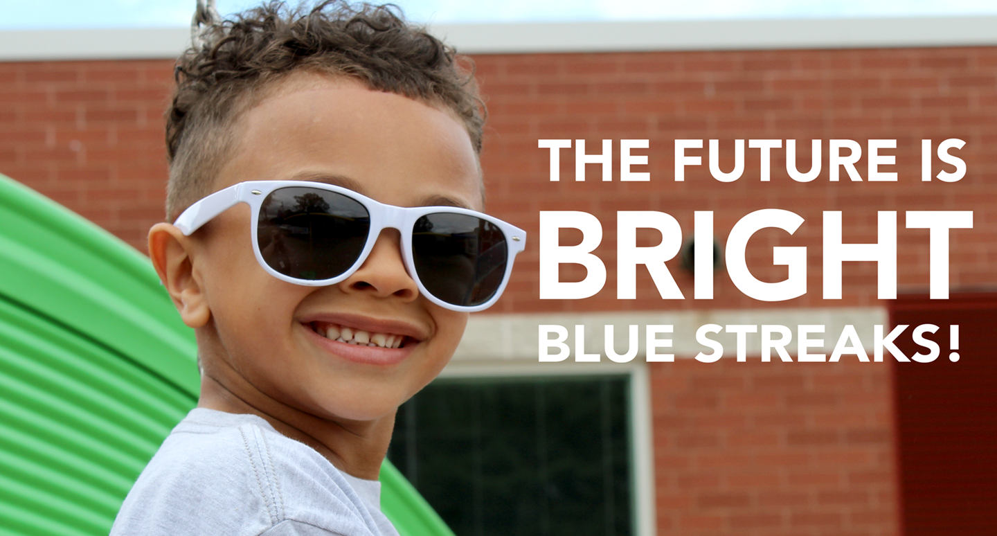 The future is bright Blue Streaks!